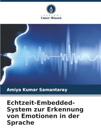 Echtzeit-Embedded-System zur Erkennung von Emotionen in der Sprache