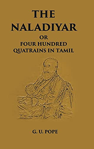 The Naladiyar Or Four Hundred Quatrains In Tamil [Hardcover]