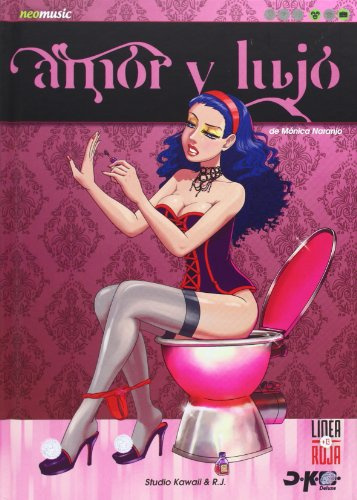 AMOR Y LUJO: De MONICA NARANJO: 1