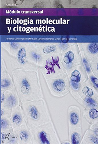 Biología molecular y citogenética (CFGS LABORATORIO CLÍNICO Y BIOMÉDICO)