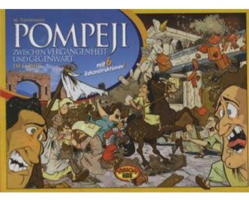 Pompeji im Comic: Zwischen Vergangenheit und Gegenwart
