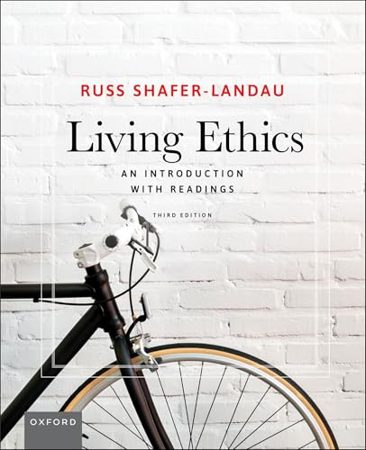 Living Ethics: An Introduction with Readings