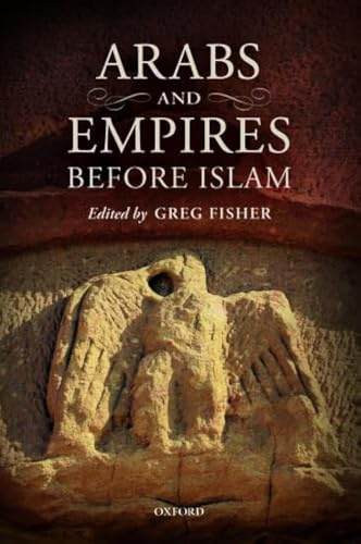 Arabs and Empires before Islam