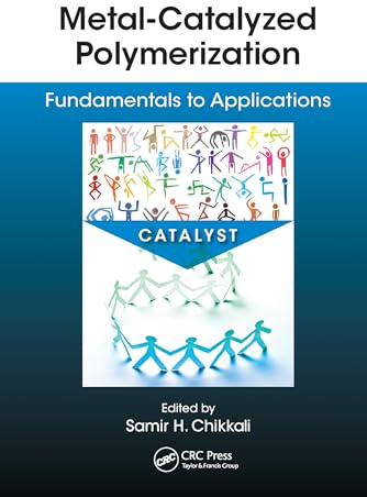 Metal-Catalyzed Polymerization