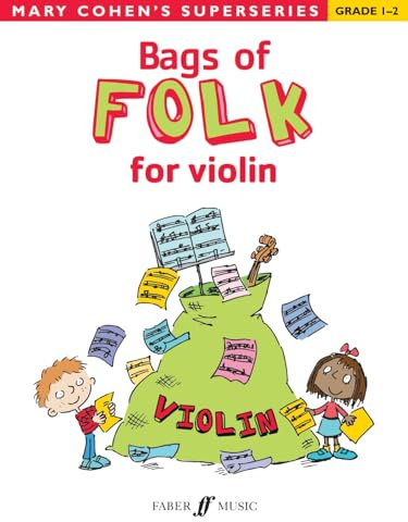 Bags of Folk for Violin: Mary Cohen's Superseries Grade 1-2