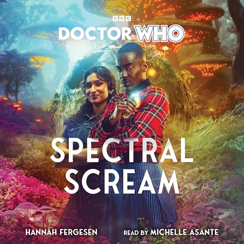 Doctor Who: Spectral Scream: 15th Doctor Novel