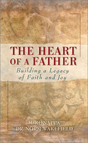 The Heart of a Father: A Devotional for Dads