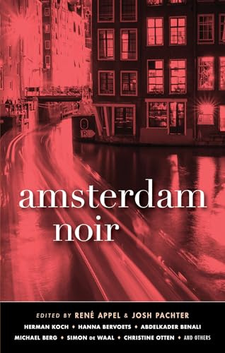 Amsterdam Noir (Akashic Noir)