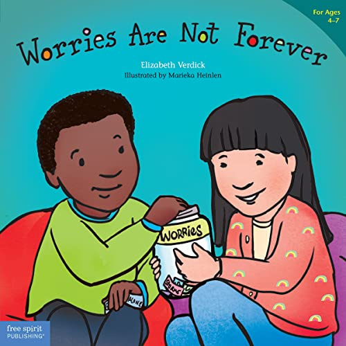 Worries Are Not Forever (Best Behavior) (Best Behavior Series)