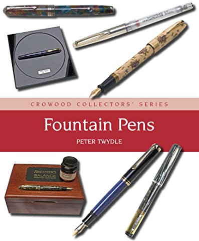 Fountain Pens (Crowood Collectors')