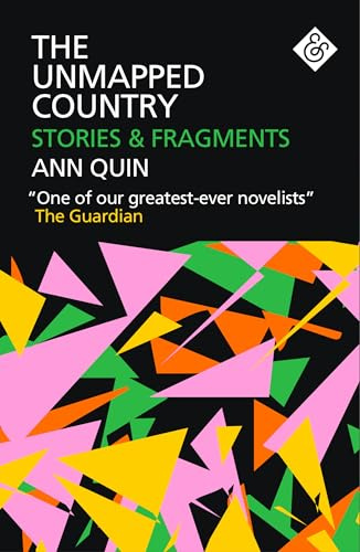 The Unmapped Country: Stories and Fragments