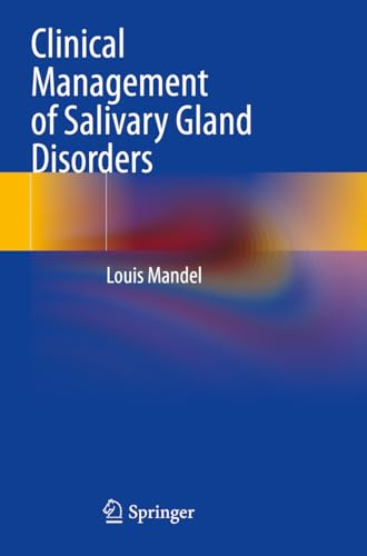 Clinical Management of Salivary Gland Disorders