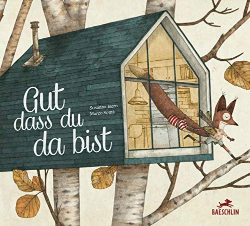 Gut, dass du da bist: Bilderbuch