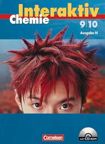 Chemie interaktiv - Ausgabe N / Band 9/10 - Schülerbuch mit CD-ROM