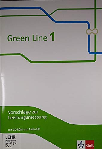 Green Line 1. Vorschläge zur Leistungsmessung mit CD-ROM und Audio-CD. 5. Klasse
