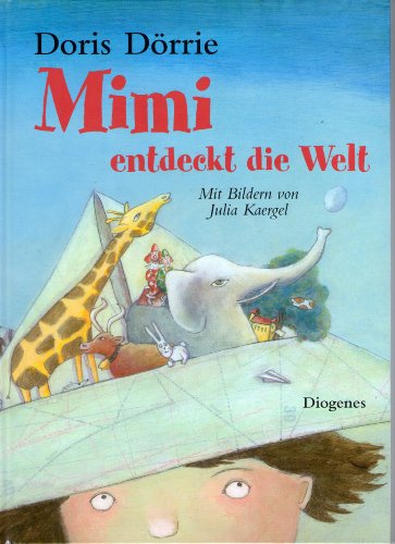 Mimi entdeckt die Welt (Kinderbücher)