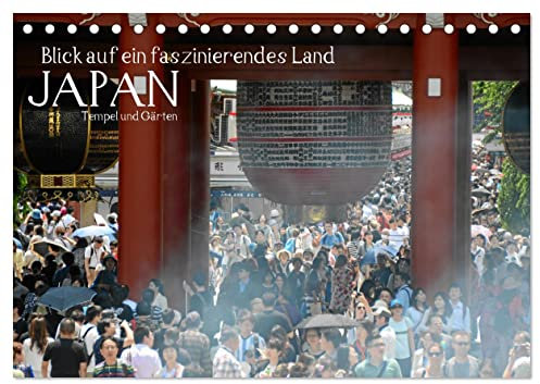 Blick auf ein faszinierendes Land - Japan 2025 (Tischkalender 2025 DIN A5 quer), CALVENDO Monatskalender: Fotos von Tempeln und Gärten aus Japan (CALVENDO Orte)