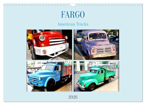 FARGO - American Trucks (Wandkalender 2026 DIN A3 quer), CALVENDO Monatskalender: Verschiedene LKW-Oldtimer der US-Marke Fargo (CALVENDO Mobilitaet)