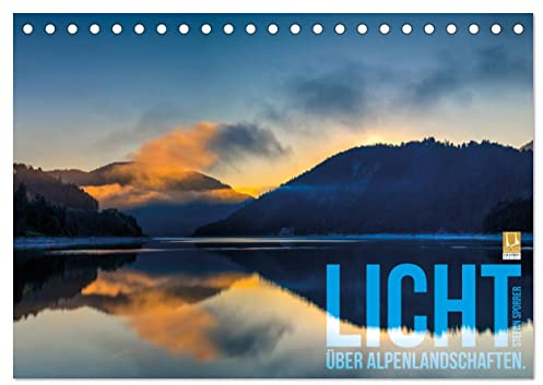 Licht über Alpenlandschaften (Tischkalender 2026 DIN A5 quer), CALVENDO Monatskalender: Wenn Licht die Seele leuchten lässt! (CALVENDO Natur)