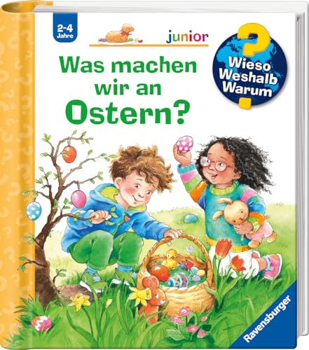 Wieso? Weshalb? Warum? junior, Band 54 - Was machen wir an Ostern? - Ostergeschenk für Kinder ab 2 Jahren (junior (2-4 J.), 54)