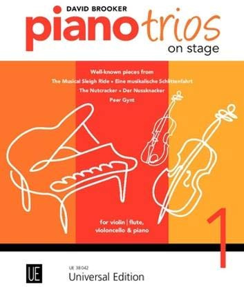 Piano Trios on Stage: Mittelschwere Arrangements bekannter klassischer und romantischer Werke. Band 1. Violine (Flöte), Violoncello und Klavier. Partitur und Stimmen.