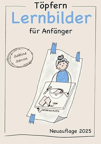 Töpfern Lernbilder für Anfänger: Neuauflage 2025