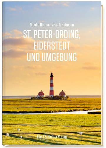 St. Peter-Ording, Eiderstedt und Umgebung: Sonderausgabe