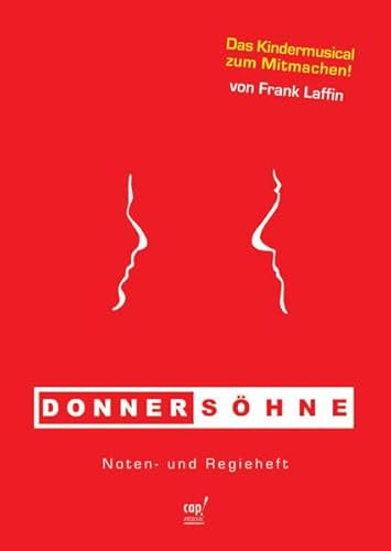 Donnersöhne Regie-& Notenheft: Noten- und Regieheft