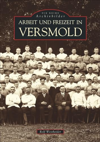 Arbeit und Freizeit in Versmold