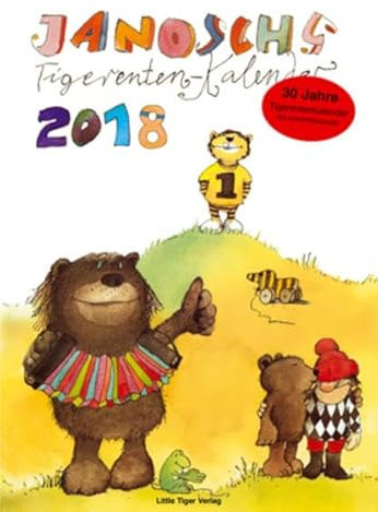 Janoschs Tigerentenkalender 2018: Mit Adventskalender