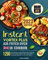 Instant Vortex Plus Air Fryer Oven UK Cookbook: 1200 Days Healthy & Simple British Instant Vortex Plus Air Fryer Oven Recipes to Make Drool-Worthy Homemade Meals for You and Your Family