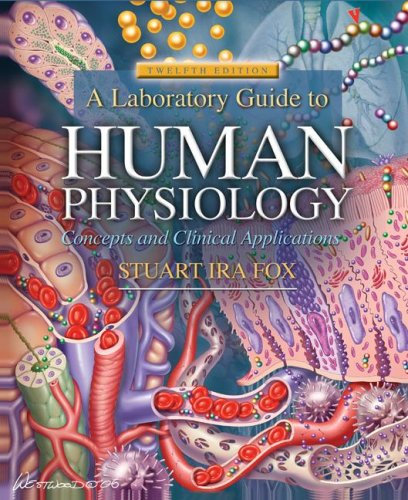 A Laboratory Guide to Human Physiology: Concepts and Clinical Applications + APR Sticker Ohio