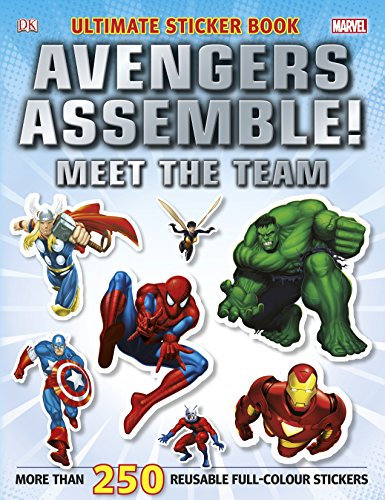 Marvel Avengers Assemble! Ultimate Sticker Book Meet the Team (Ultimate Stickers)