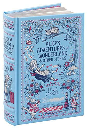 Alice's Adventures in Wonderland and Other Stories (Barnes & Noble Leatherbound Classic Collection)