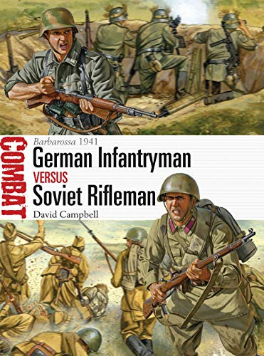 German Infantryman vs Soviet Rifleman: Barbarossa 1941: 7 (Combat)