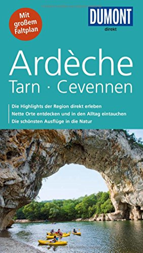 Ardèche, Tarn und Cevennen: Mit großem Faltplan (DUMONT Direkt)