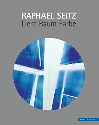 Licht-Raum-Farbe: Katalog zur Ausstellung im Deutschen Glasmalerei-Museum, Linnich, 2009, im Domschatzkammer, Aachen und im August-Pieper-Haus, Aachen ... 2009 und weiteren Stationen. Dtsch.-Engl.