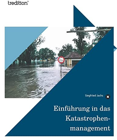 Einführung in das Katastrophenmanagement