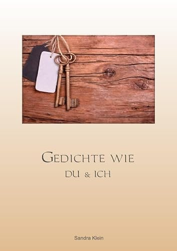 Gedichte wie Du & Ich