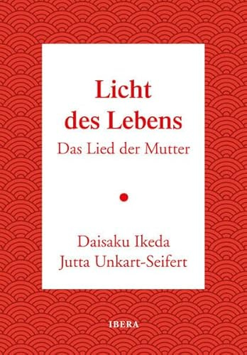 Licht des Lebens: Das Lied der Mutter