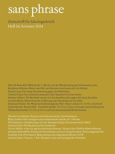 sans phrase: Zeitschrift für Ideologiekritik; Heft 24, Sommer 2024