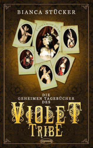 Die geheimen Tagebücher des Violet Tribe