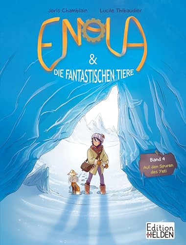 Enola & die fantastischen Tiere: Auf den Spuren des Yeti