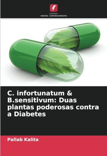 C. infortunatum & B.sensitivum: Duas plantas poderosas contra a Diabetes