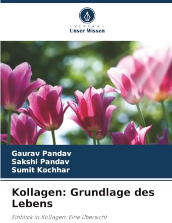 Kollagen: Grundlage des Lebens: Einblick in Kollagen: Eine Übersicht