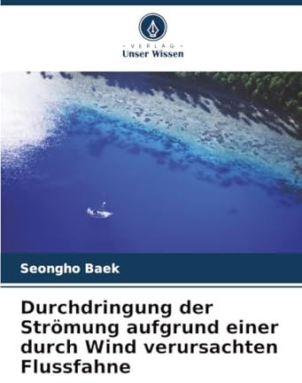Durchdringung der Strömung aufgrund einer durch Wind verursachten Flussfahne