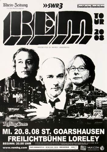 R.E.M - Around The Sun, St.Goarshausen 2008 » Konzertplakat/Premium Poster | Live Konzert Veranstaltung | DIN A1 «