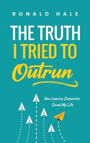 The Truth I Tried to Outrun
