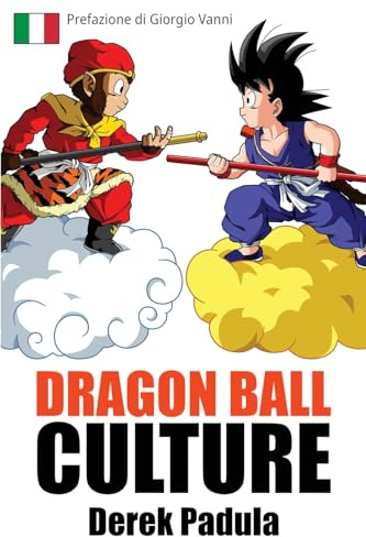 Dragon Ball Culture Volume 1: Origini
