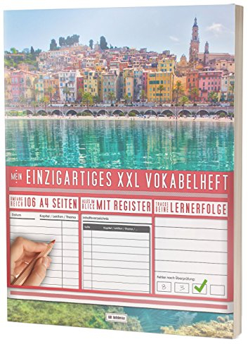 Mein Einzigartiges XXL Vokabelheft: 100+ Seiten, 2 Spalten, Register / Lernerfolge auf jeder Seite zum Abhaken / PR101 French-Italian Border / DIN A4 Softcover